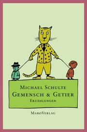 Cover of: Gemensch & Getier by Schulte, Michael