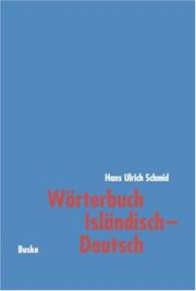 Cover of: Worterbuch Islandisch-Deutsch: Mit einer kurzgefassten islandischen Formenlehre
