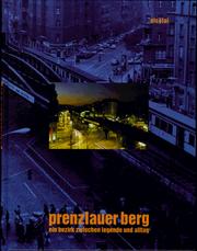 Cover of: Prenzlauer Berg: ein Bezirk zwischen Legende und Alltag