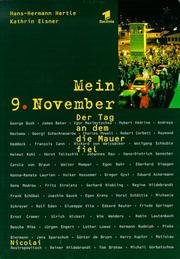 Cover of: Mein 9. November: der Tag, an dem die Mauer fiel