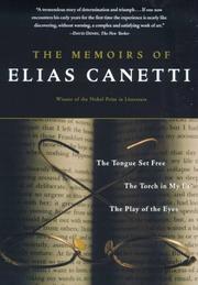Cover of: The Memoirs of Elias Canetti by Elias Canetti