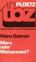 Cover of: Marx oder Mohammed by Heinz Gstrein