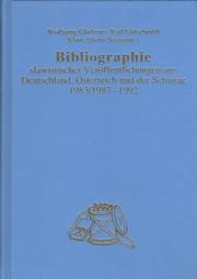 Cover of: Bibliographie slawistischer Veröffentlichungen aus Deutschland, Österreich und der Schweiz, 1983/1987-1992 by Wolfgang Gladrow