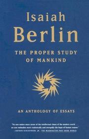 Cover of: The Proper Study of Mankind by Isaiah Berlin