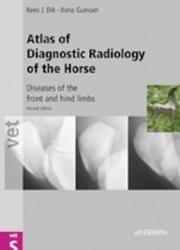 Cover of: Atlas of Diagnostic Radiology of the Horse: Diseases of the Front and Hind Limbs