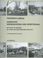 Cover of: Hannover: Wiederaufbau und Zerstorung  by Friedrich Lindau