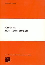 Cover of: Chronik der Abtei Ebrach. by Adelhard Kaspar