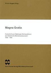 Magna Gratia by Pirmin Hugger