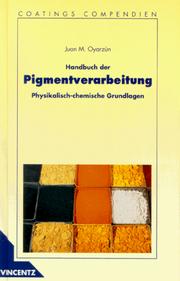 Cover of: Handbuch der Pigmentverarbeitung: physikalisch-chemische Grundlagen