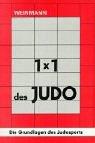 1 x 1 des Judo by Wolfgang Weinmann