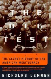 The Big Test by Nicholas Lemann