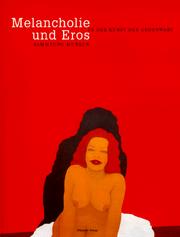 Cover of: Melancholie und Eros in der Kunst der Gegenwart: Sammlung Murken