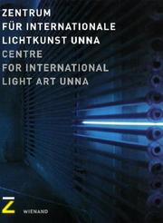 Zentrum für Internationale Lichtkunst Unna