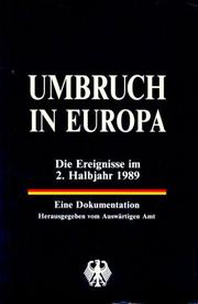 Cover of: Umbruch in Europa by herausgegeben vom Auswärtigen Amt.