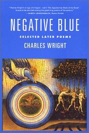 Cover of: Negative Blue: Selected Later Poems