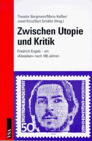 Cover of: Zwischen Utopie und Kritik: Friedrich Engels, ein "Klassiker" nach 100 Jahren