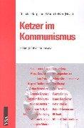 Cover of: Ketzer im Kommunismus by Theodor Bergmann, Mario Kessler (Hrsg.).