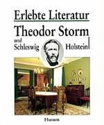Cover of: Theodor Storm und Schleswig-Holstein