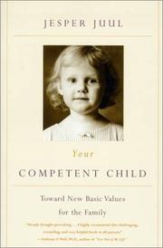 Cover of: Your Competent Child: Toward New Basic Values for the Family