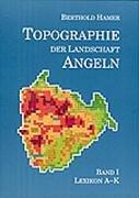 Cover of: Topographie der Landschaft Angeln by Berthold Hamer