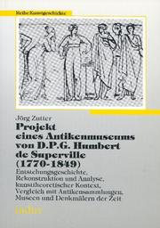 Projekt eines Antikenmuseums von D.P.G. Humbert de Superville (1770-1849) by Jörg Zutter