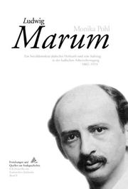 Cover of: Ludwig Marum: ein Sozialdemokrat jüdischer Herkunft und sein Aufstieg in der badischen Arbeiterbewegung, 1882-1919