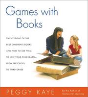 Cover of: Games with books: 28 of the best children's books and how to use them to help your child learn, from preschool to third grade