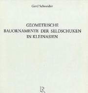 Cover of: Geometrische Bauornamente der Seldschuken in Kleinasien