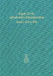 Cover of: Regeln für die alphabetische Katalogisierung, RAK