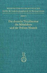 Cover of: Die Deutsche Trojaliteratur des Mittelalters und der frühen Neuzeit: Materialien und Untersuchungen