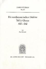 Cover of: Die nordjemenitischen Dialekte