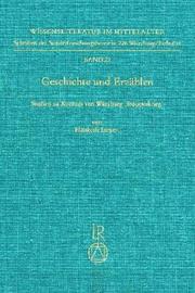 Cover of: Geschichte und Erzählen: Studien zu Konrads von Würzburg "Trojanerkrieg"