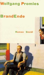 Cover of: BrandEnde: Borbes Bericht vom Abbruch aller Beziehungen ; Roman
