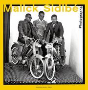 Malick Sidibé by Malick Sidibé, Manthia Diawara, Gunilla Knape
