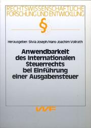 Cover of: Anwendbarkeit des internationalen Steuerrechts bei Einführung einer Ausgabensteuer