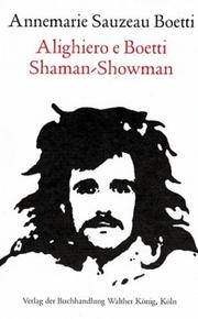 Cover of: Alighiero E Boetti: Shaman-Showman