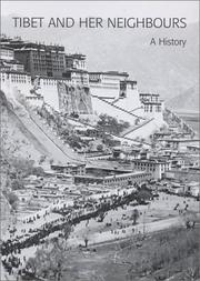 Cover of: Tibet and Her Neighbours: A History