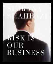 Cover of: Shirana Shahbazi: Risk Is Our Business
