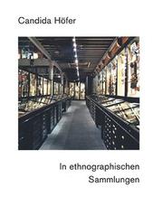 Cover of: Candida Hofer: In Ethnographischen Sammlungen