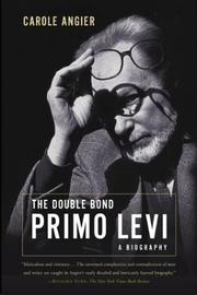 Cover of: The Double Bond: Primo Levi: A Biography