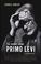 Cover of: The Double Bond: Primo Levi