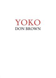 Cover of: Don Brown: Yoko