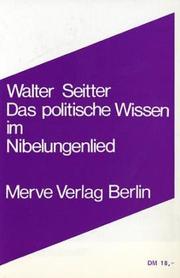 Cover of: Das politische Wissen im Nibelungenlied: Vorlesungen