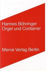 Cover of: Orgel und Container by Hannes Böhringer