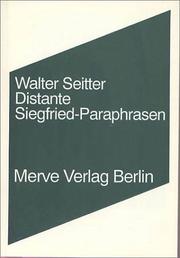 Cover of: Distante Siegfried-Paraphrasen by Walter Seitter