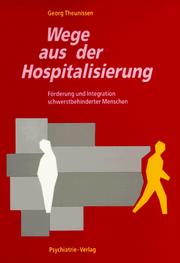 Cover of: Wege aus der Hospitalisierung: ästhetische Erziehung mit schwerstbehinderten Erwachsenen