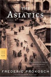 Cover of: The Asiatics by Prokosch, Frederic