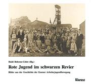 Cover of: Rote Jugend im schwarzen Revier by Heidi Behrens-Cobet (Hg.) ; unter Mitarbeit von Frank Bajohr.