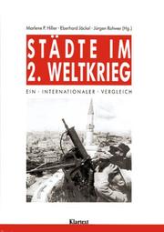 Cover of: Städte im Zweiten Weltkrieg: ein internationaler Vergleich