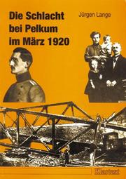 Cover of: Die Schlacht bei Pelkum im März 1920